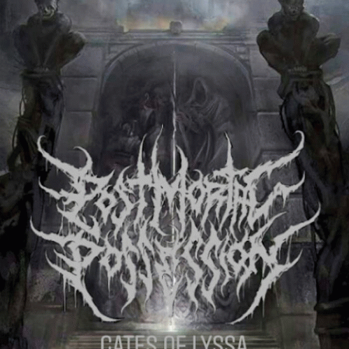 Post Mortal Possession : Gates of Lyssa